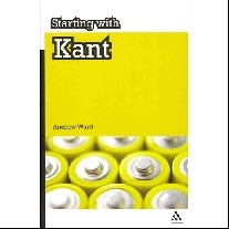 Ward Andrew Starting with Kant 