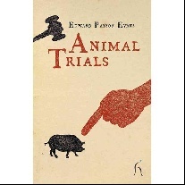 Evans Edward Payson Animal Trials 