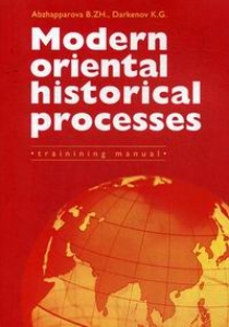 Abzhapparova B.Zh., Darkenov K.G. Modern Oriental Historical Processes 