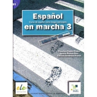 Francisca Castro, Pilar Diaz, Ignacio Rodero, Carmen Sardinero Espanol en Marcha 3 (B1) Libro del alumno + CD 