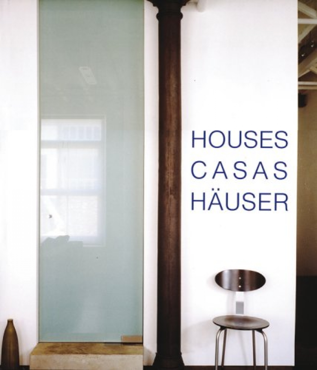 Alejandro B. Houses, Casas, Hauser 