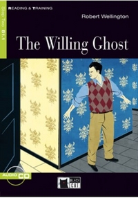Robert Wellington Reading & Training Step 2: The Willing Ghost + Audio CD 