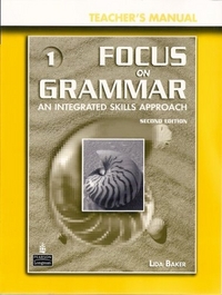 Irene Schoenberg Focus on Grammar 3rd Edition Level 1 Teacher's Manual + CD-ROM 