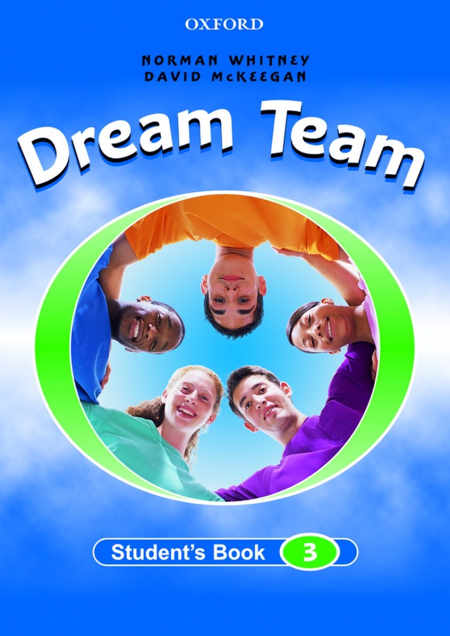 Norman W. Dream Team 3. Student's Book 
