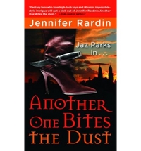 Jennifer, Rardin Another One Bites the Dust (Jaz Parks, book 2) 