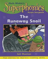 Gill, Munton Superphonics: Runaway Snail  (Purple Reader) 