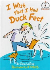 Dr Seuss; LeSieg, Theo I Wish That I Had Duck Feet   (HB) 