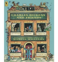 Williams, Marcia Charles Dickens and Friends: Five Lively Retellings (illustr.) 
