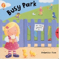 Rebecca, Finn Busy Books: Busy Park (board book) 