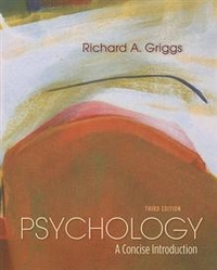 Richard, Griggs Psychology: A Concise Introduction 