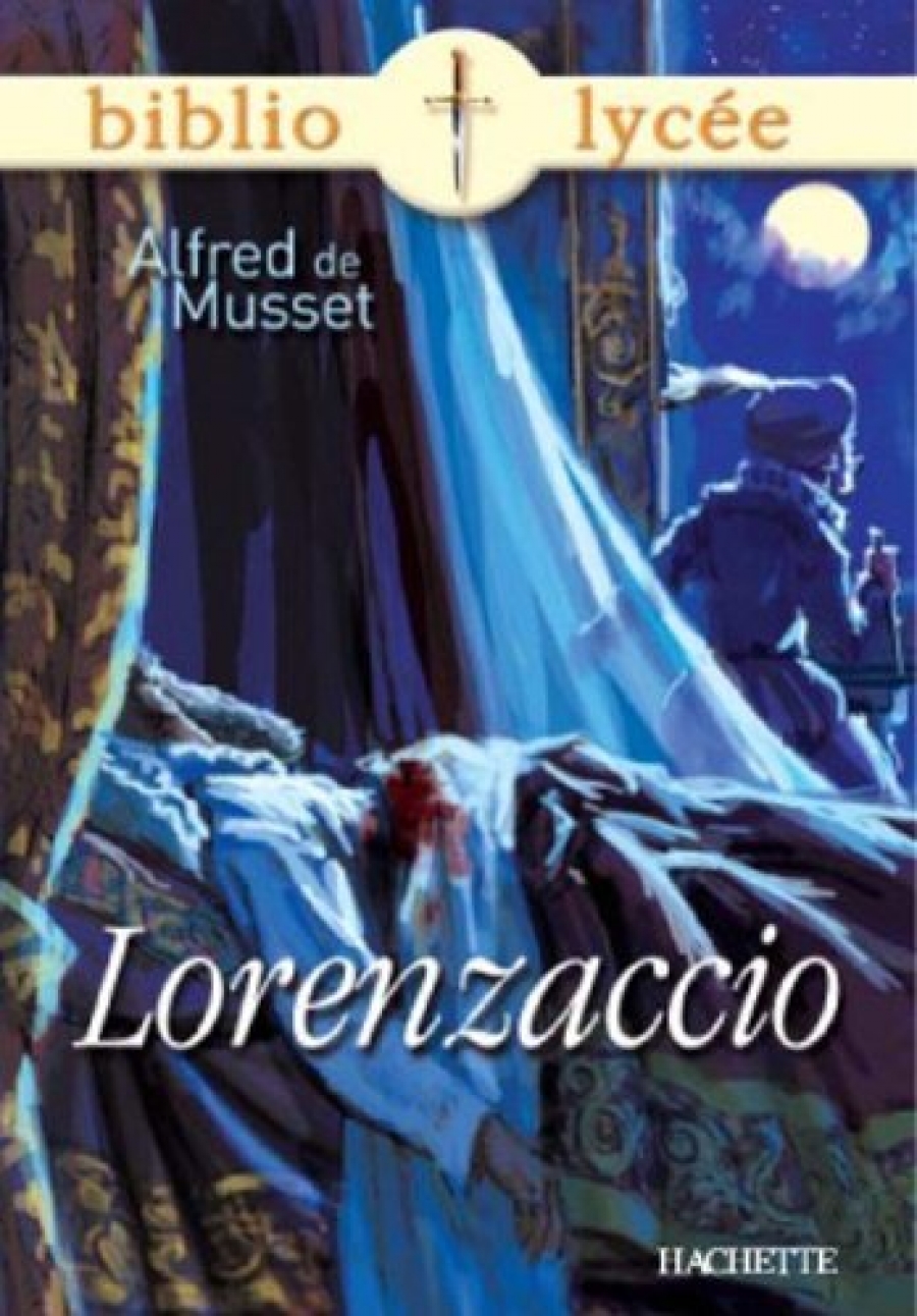 Musset, Alfred De Lorenzaccio 