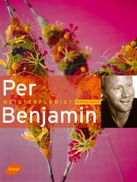 Meisterfloristen - Reihe Per Benjamin 