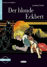 Ludwig T. Der Blonde Eckbert 