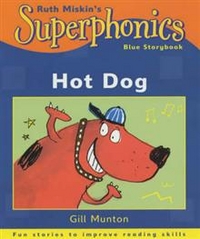 Gill, Munton Superphonics: Hot Dog!  (Blue Reader) 