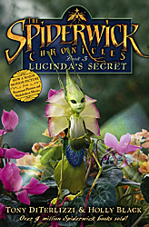 Holly, Black Spiderwick Chronicles 3: Lucinda's Secret 