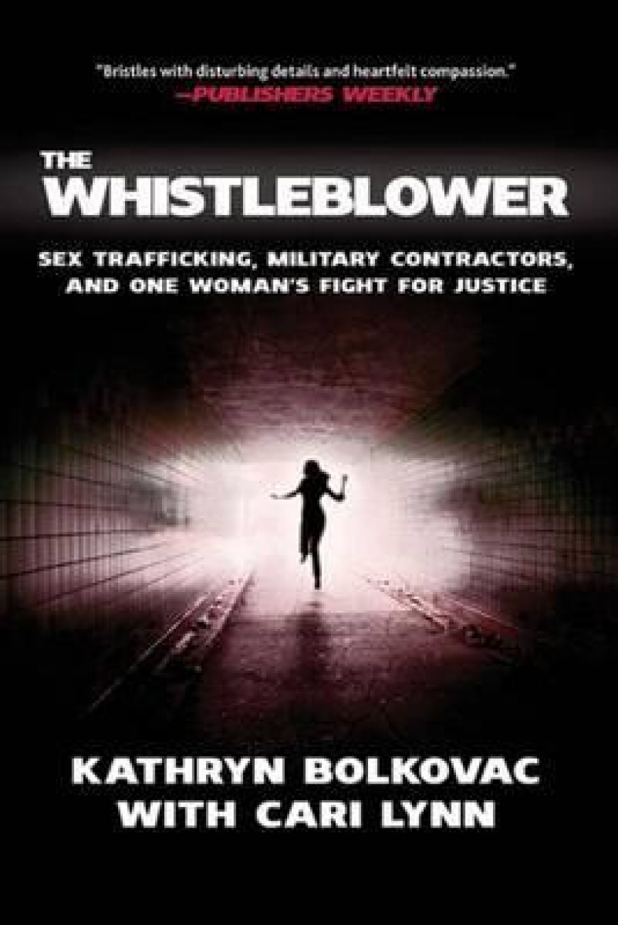 Bolkovac Kathryn The Whistleblower 
