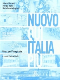 Mazzetti Nuovo Qui Italia più. Corso di lingua italiana per stranieri. Guida per l'insegnante 