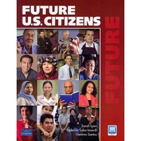 Lynn, Federico, Sarah; Salas-Isnardi Future U.S. Citizens Student's Book +Active Book 