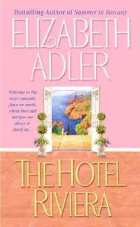 Elizabeth, Adler The Hotel Riviera 
