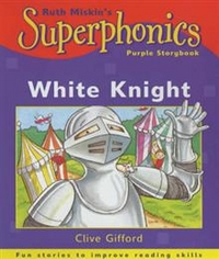 Clive, Gifford Superphonics: White Knight  (Purple Reader) 