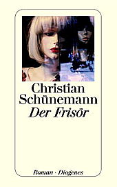 Schuenemann Christian Der Frisoer 