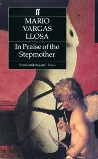 Vargas Llosa Mario In Praise of the Stepmother 