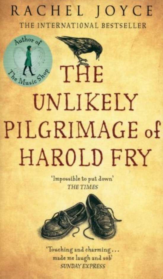 Rachel, Joyce The Unlikely Pilgrimage of Harold Fry 