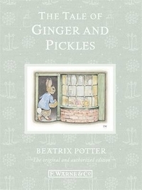 Potter, Beatrix Tale of Ginger & Pickles  (Anniv. Ed.)  HB 
