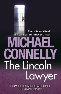Michael, Connelly The Lincoln Lawyer 