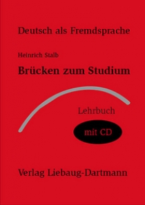 Heinrich, Stalb Bruecken zum Studium, Lehrbuch mit CD (C1) 