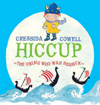 Cowell Cressida Hiccup the Viking Who Was Seasick 