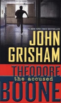 Grisham John Theodore Boone: The Accused 