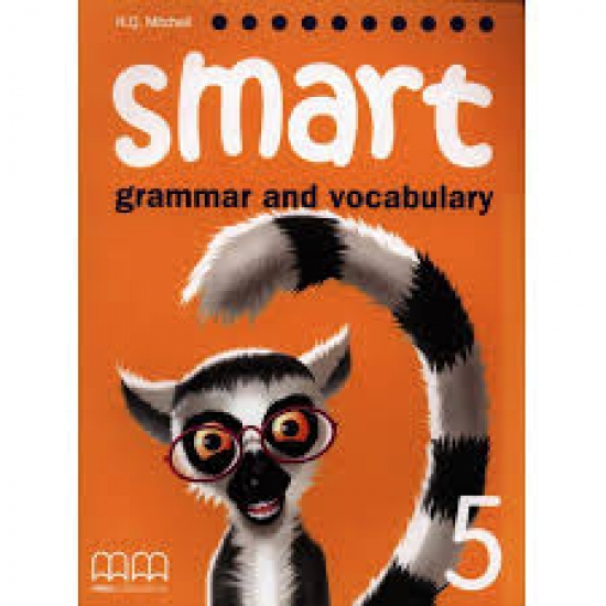 H.Q. Mitchell Smart (Grammar and Vocabulary) 5 Students Book 