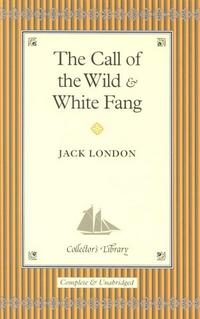 Jack, London Call of the Wilde & White Fang  (HB) 
