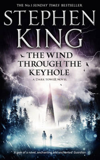 King Stephen The Wind Through the Keyhole 