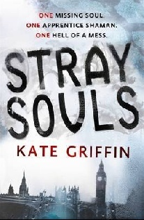 Griffin Kate Stray Souls 