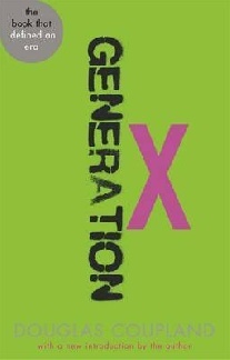 Douglas Coupland Generation X (Abacus 40th) 