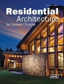 Chris van Uffelen Residential Architecture for Senior 