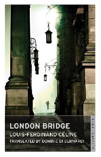 Celine Louis-Ferdinand London Bridge 