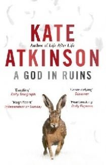 Kate, Atkinson A God in Ruins 