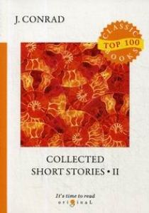 Conrad J. Collected Short Stories II 