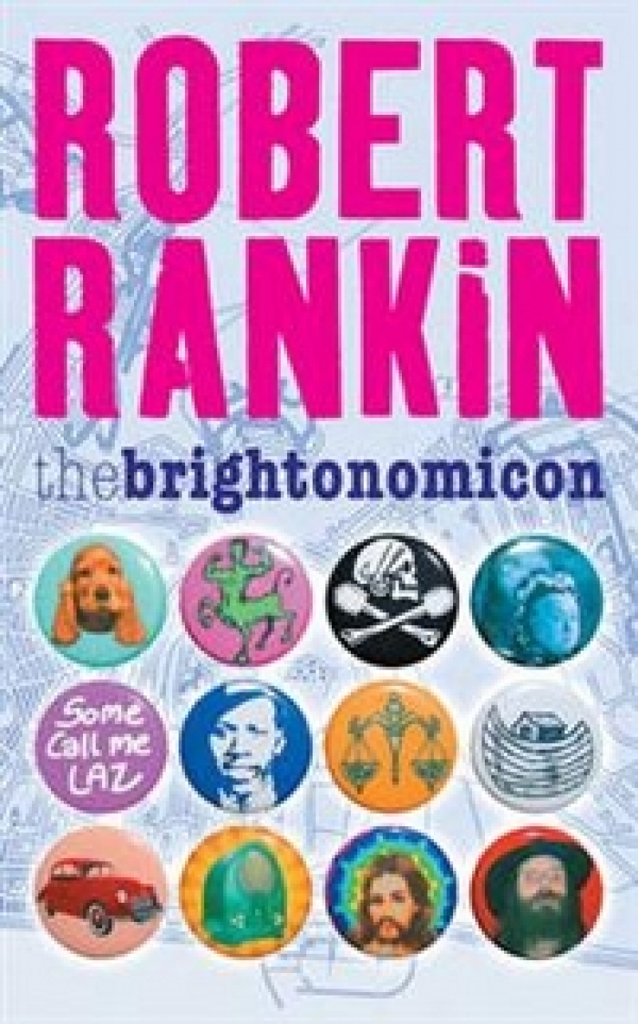 Robert, Rankin The Brightonomicon 