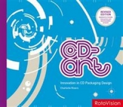Charlotte Rivers CD-ART: Innovation in CD Packaging Design. CD-ROM 