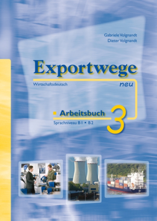 Gabriele V. Exportwege neu 3 Arbeitsbuch 