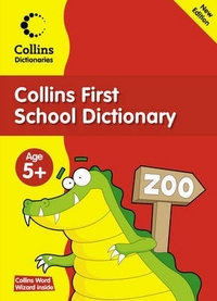 John, Graham Collins First School Dictionary 5+ 