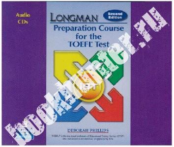 Deborah Phillips Longman Preparation Course for the TOEFL 