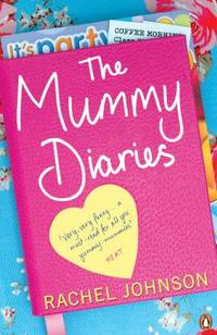 Johnson, Rachel The Mummy Diaries 
