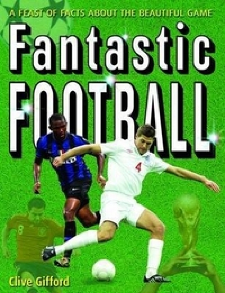 Clive, Gifford Fantastic Football 