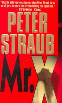 Peter, Straub Mr. X 