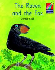Gerald Rose Cambridge Storybooks Level 2 The Raven and the Fox 